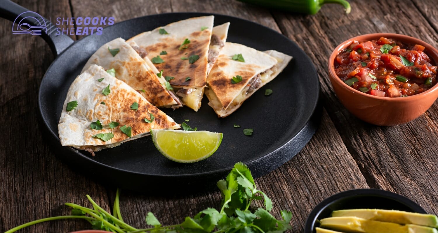 What to Serve with Quesadillas 10 Delicious Side Dishes to Elevate